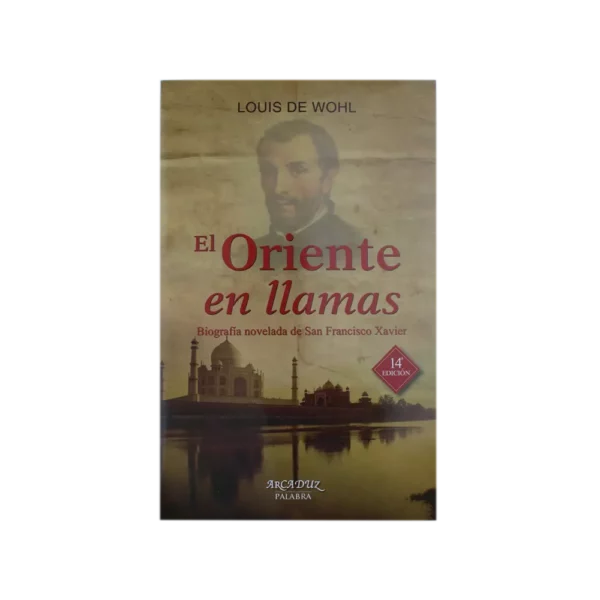 artículos católicos; Rosarios; Medallas; Virgen de Fatima; Caballeros de la Virgen; Libros; Publicaciones; Libro El Oriente En Llamas